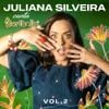 Juliana Silveira - Juliana Silveira Canta Floribella, Vol. 2