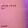 Jessica Pavone - Lull