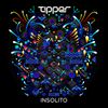 Tipper - Insolito