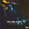 Always Never - See You Soon (The Live Experience)