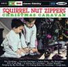 Squirrel Nut Zippers - Christmas Caravan