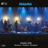 Magma - Esk&auml;hl 2020: Bordeaux - Toulouse - Perpignan