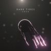 Creo - Dark Tides