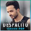 Luis Fonsi - Despacito (Versi&oacute;n Pop)