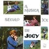 Jocy De Oliveira - A m&uacute;sica s&eacute;culo XX de Jocy