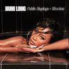 Muni Long - Public Displays Of Affections