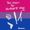 Joe & The Shitboys - The Reson for Hardcore Vibes Again