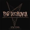 Perturbator & Pig Destroyer - Excess