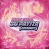 Bad Gyal - Su Payita (Gramos)