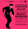 Gunfighter Ballads and Trail Songs