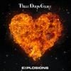 Three Days Grace - Explosions