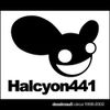 Halcyon441 - deadmau5 circa 1998-2002