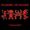 Puddle of Mudd - Stuck