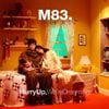 M83 - Hurry Up, We're Dreaming