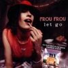 Frou Frou - Let Go