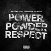 50 Cent - Power Powder Respect