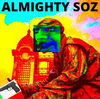 Lil Soz - Almighty Soz