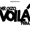 Mr. Oizo & Phra - VOIL&Agrave;