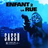 Sasso - Enfant2LaRue Vol.2