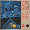 The Blinders - Electric Kool-Aid (Part 1)