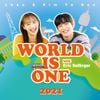 Chuu & Kim Yo Han - World Is One 2021
