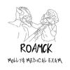 Roamck - Molly&rsquo;s Medical Exam