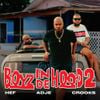 Boyz In De Hood - Boyz in de Hood 2