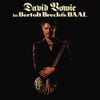 David Bowie - David Bowie in Bertolt Brecht's Baal