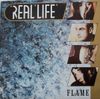 Real Life - Flame