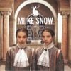 Miike Snow - Paddling Out