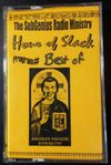 House Of Slack / Program # Best Of