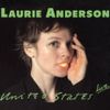 Laurie Anderson - United States Live
