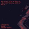 Никита Крюков [Nikita Kryukov] - Milk Outside a Bag of Milk Outside a Bag of Milk
