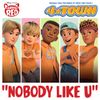 4*TOWN - Nobody Like U