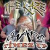 The Kaze - Kamakazie Timez Up