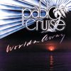Pablo Cruise - Worlds Away