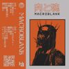 Macroblank - 肉と魂 [Meat and soul]