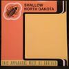 Shallow North Dakota - This Apparatus Must Be Earthed