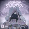 Bossfight - Sovereign