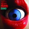 Yeah Yeah Yeahs - Zero