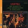 Art Blakey & The Jazz Messengers - Ugetsu: Art Blakey's Jazz Messengers at Birdland