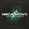 Panic! at the Disco - Don't Threaten Me with a Good Time