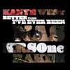 Kanye West, Nas, & KRS-One - Better Than I've Ever Been (DJ Premier Remix)