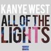Kanye West - All of the Lights
