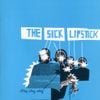 The Sick Lipstick - Sting Sting Sting
