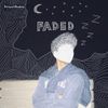 BoyWithUke - Faded