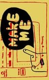 Make Me - Demo