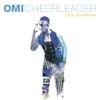 OMI - Cheerleader (Felix Jaehn Remix)