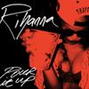 Rihanna - Pour It Up