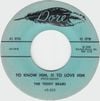 The Teddy Bears - To Know Him Is to Love Him